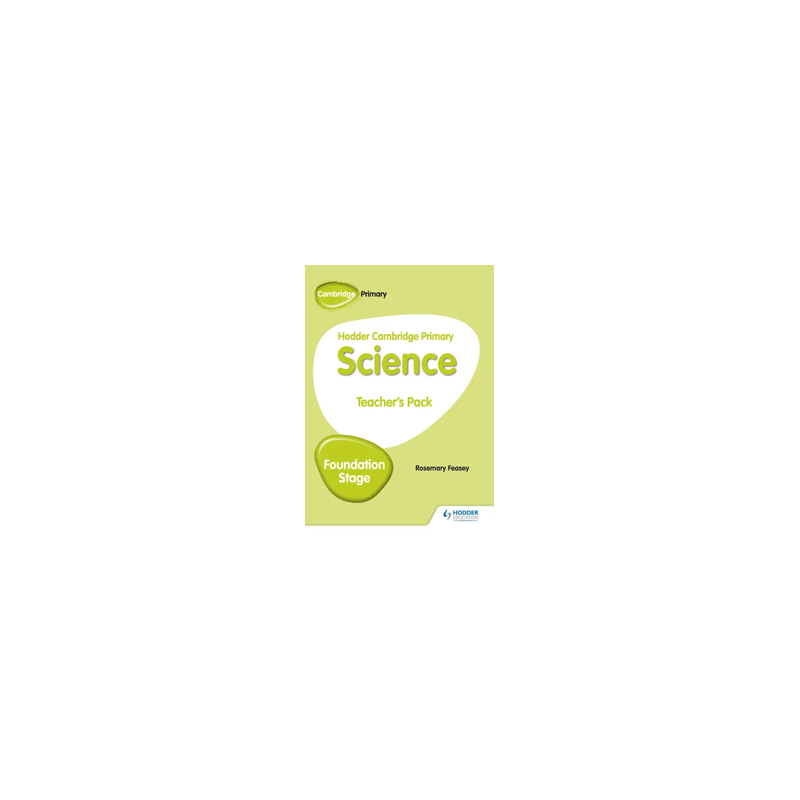9781510448667 Hodder Cambridge Primary Science Foundation Stage Teacher's Pack