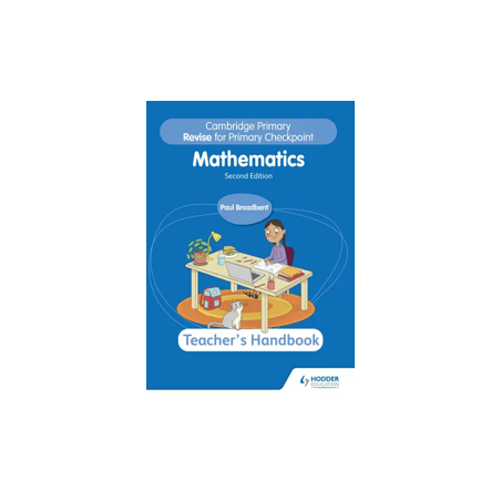 9781398385436 Cambridge Primary Revise for Primary Checkpoint Mathematics Teacher's Handbook (Second Edition) Digital