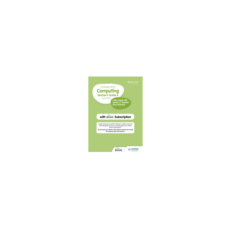 9781398368422 Cambridge Primary Computing Stage 4 Teacher's Guide (Bundle)