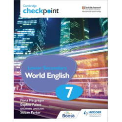 9781398307568 Cambridge Checkpoint Lower Secondary World English Stage 7 Student's Book (Digital)