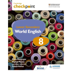 9781398311428 Cambridge Checkpoint Lower Secondary World English Stage 8 Student's Book
