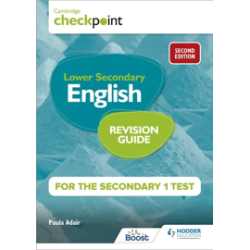 9781398371521 Cambridge Checkpoint Lower Secondary English Revision Guide for the Secondary 1 Test (Digital)