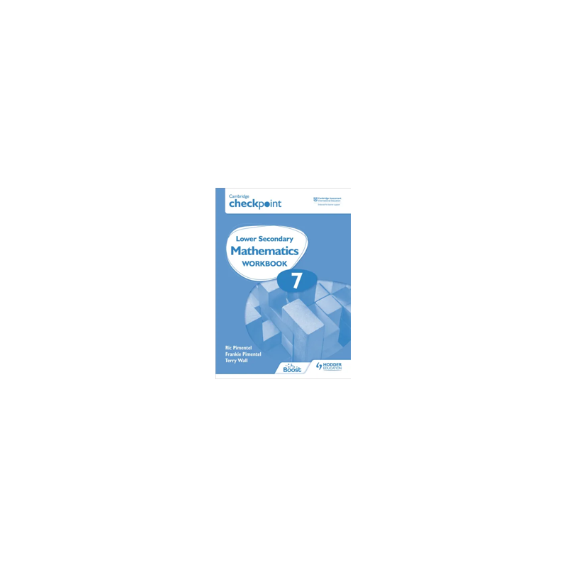 9781398301269 Cambridge Checkpoint Lower Secondary Mathematics Stage 7 Workbook