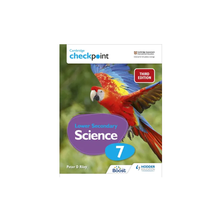 9781398302136 Cambridge Checkpoint Lower Secondary Science Stage 7 Student's Book (Digital)