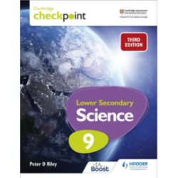 9781398302228 Cambridge Checkpoint Lower Secondary Science Stage 9 Student's Book (Digital)