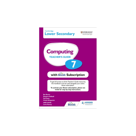 9781398369337 Cambridge Lower Secondary Computing Stage 7 Teacher's Guide (Bundle)