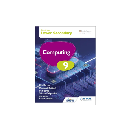 9781398369825 Cambridge Lower Secondary Computing Stage 9 Student's Book