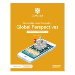 9781009316002 Cambridge Lower Secondary Global Perspectives Stage 7 Teacher's Resource | Cambridge International Education