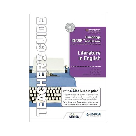 9781398317529 Cambridge IGCSE and O Level Literature in English Teacher's Guide (Bundle)