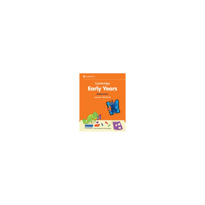 9781009387897 Cambridge Early Years Mathematics Learner's Book 2A | Cambridge International Edcucation