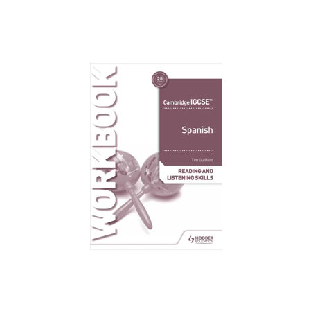 9781398329430 Cambridge IGCSE Spanish Workbook: Reading and Listening Skills