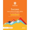 9781009122733 Success International English Skills for Cambridge IGCSE Teacher’s Resource | Cambridge International Education