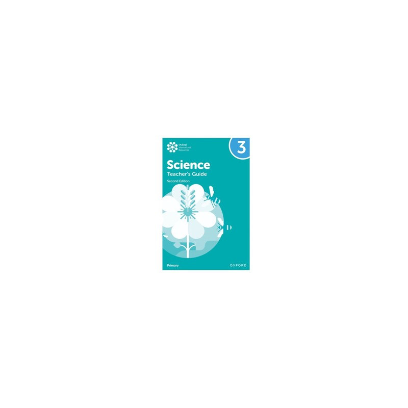 9781382017343 Oxford International Primary Science Teacher's Guide 3 (Second Edition)