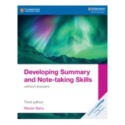 9781108811323 Developing Summary and Note-taking Skills | Cambridge International Education