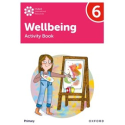 9781382036177 Oxford International Primary Wellbeing Activity Book 6