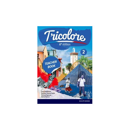 9781382073790 Tricolore 6e édition Teacher Book 2 and audio Pack