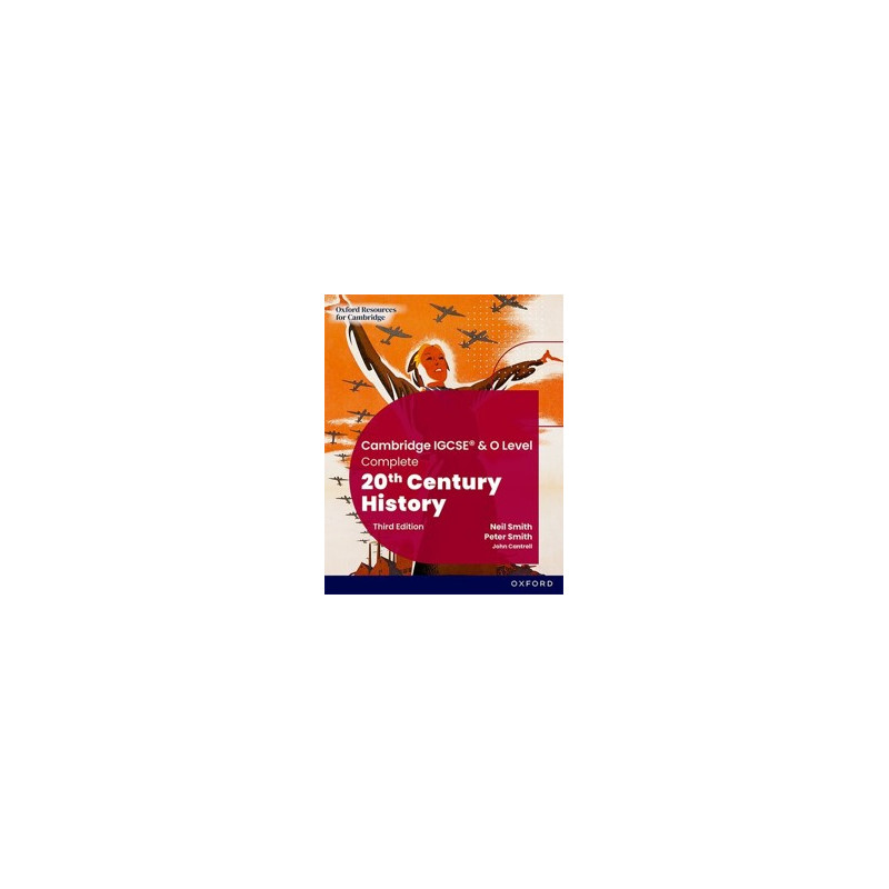 9781382045223 Cambridge IGCSE & O Level Complete 20th Century History Student Book (Third Edition)