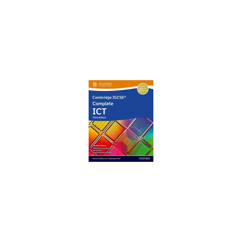 9781382022781 Cambridge IGCSE Complete ICT Student Book (Third Edition)