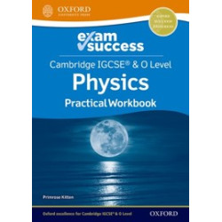 9781382006439 Cambridge IGCSE & O Level Physics Exam Success Practical Workbook