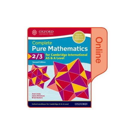 9780198427483 Complete Pure Mathematics 2 & 3 for Cambridge International AS & A Level Student Book (Second Edition) Digital