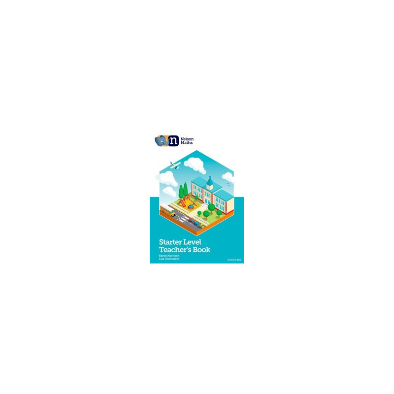 9781382010221 Nelson Maths Starter Level Teacher's Book | Cambridge International Education
