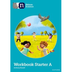 9781382017763 Nelson Science Starter Level Workbook A | Cambridge International Education