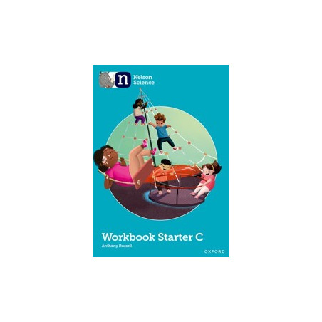9781382017800 Nelson Science Starter Level Workbook C | Cambridge International Education