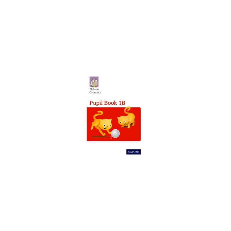 9781408523889 Nelson Grammar Pupil Book 1B | Cambridge International Education
