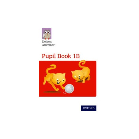 9781408523889 Nelson Grammar Pupil Book 1B | Cambridge International Education