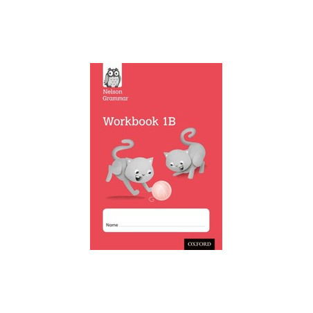 9781408523957 Nelson Grammar Workbook 1B | Cambridge International Education
