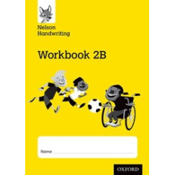 9780198368700 Nelson Handwriting Workbook 2B | Cambridge International Education