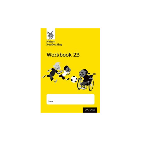 9780198368700 Nelson Handwriting Workbook 2B | Cambridge International Education