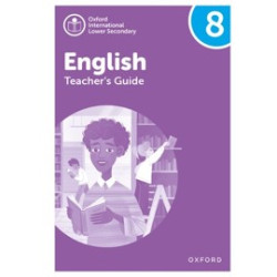 9781382036030 Oxford International Lower Secondary English Stage 8 Teacher Book
