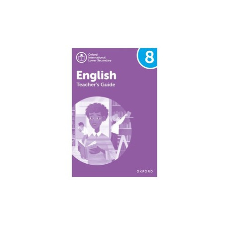 9781382036030 Oxford International Lower Secondary English Stage 8 Teacher Book