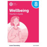 9781382040556 Oxford International Lower Secondary Wellbeing: Teacher's Guide 8