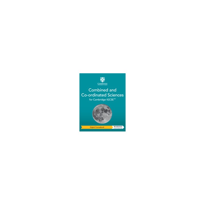 9781009311274 Cambridge IGCSE Combined and Co-ordinated Sciences Coursebook | Cambridge International Education