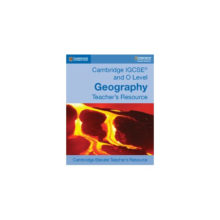 9781108457019 Cambridge IGCSE and O Level Geography Teacher’s Resource | Cambridge International Education