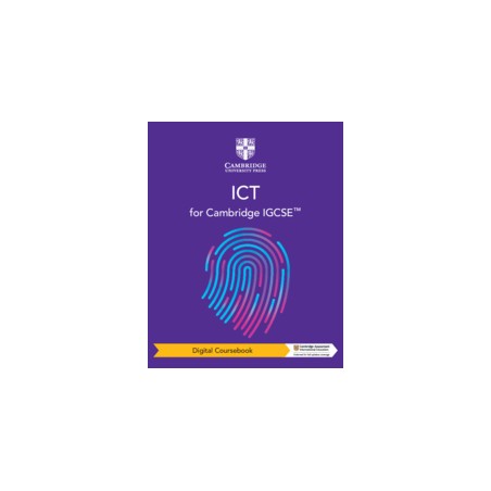 9781108828215 ICT for Cambridge IGCSE Coursebook | Cambridge International Education