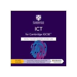 9781108828246 ICT for Cambridge IGCSE Teacher’s Resource | Cambridge International Education