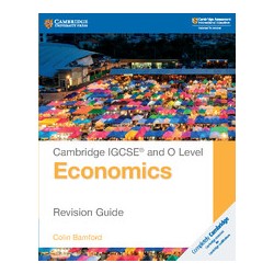 9781108440417 Cambridge IGCSE and O Level Economics Revision Guide | Cambridge International Education