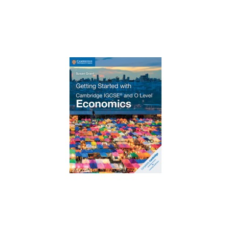 9781108440431 Getting Started with Cambridge IGCSE and O Level Economics | Cambridge International Education