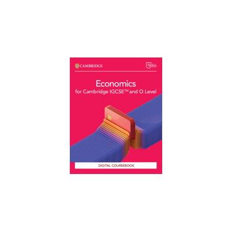 9781009814560 Economics for Cambridge IGCSE and O Level Coursebook | Cambridge International Education