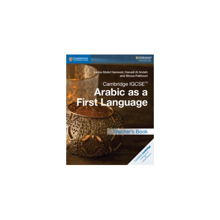 9781316636190 Cambridge IGCSE Arabic as a First Language Teacher’s Book | Cambridge International Education