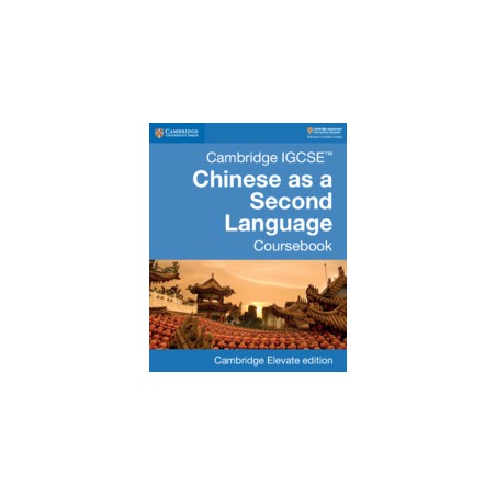 9781108438971 Cambridge IGCSE Chinese as a Second Language Coursebook | Cambridge International Education
