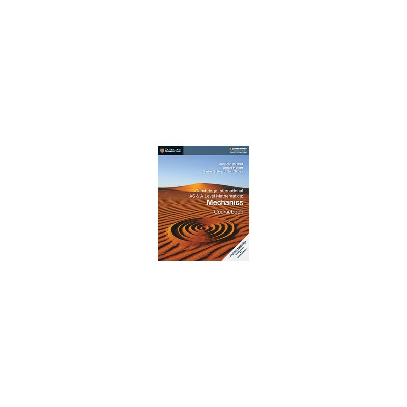 9781108407267 Cambridge International AS and A-Level Mathematics Mechanics Coursebook | Cambridge International Education