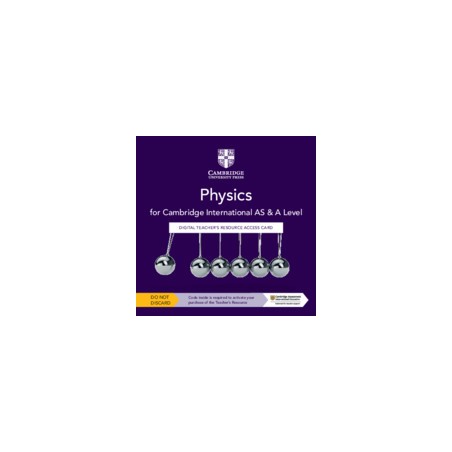 9781108796750 Physics for Cambridge International AS and A Level Teacher's Resource | Cambridge International Education