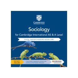 9781108458030 Sociology for Sociology for Cambridge International AS and A Level Teacher’s Resource | Cambridge International Ed