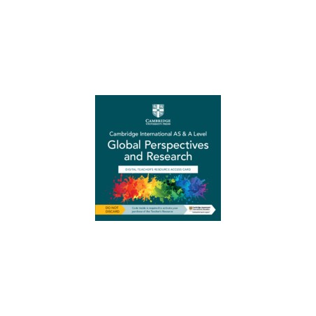9781108821681 Cambridge International AS and A Level Global Perspectives and Research Teacher’s | Cambridge International Educat