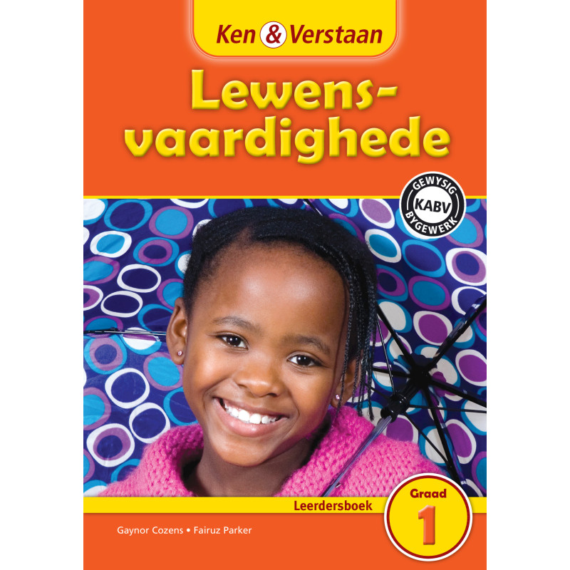 Ken and Verstaan Lewensvaardighede Graad 1 Leerdersboek