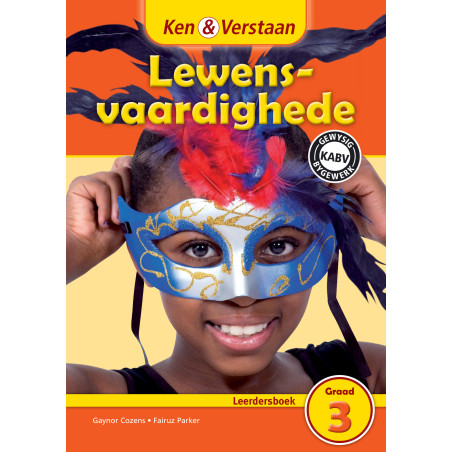Ken and Verstaan Lewensvaardighede Graad 3 Leerdersboek